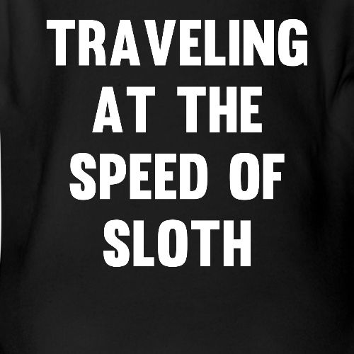 Traveling at the Speed of Sloth - Organic Short Sleeve Baby Bodysuit