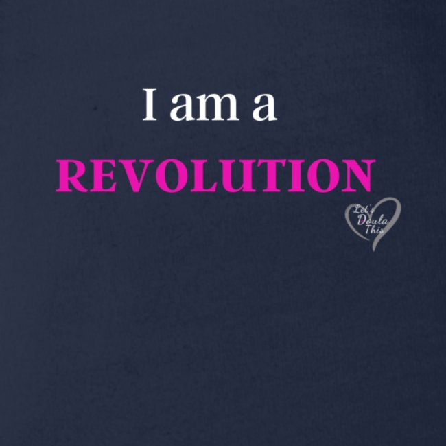 I am a Revolution