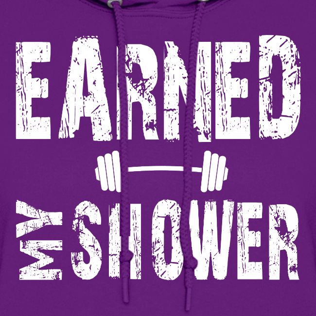 EARNED MY SHOWER DUMBBELL