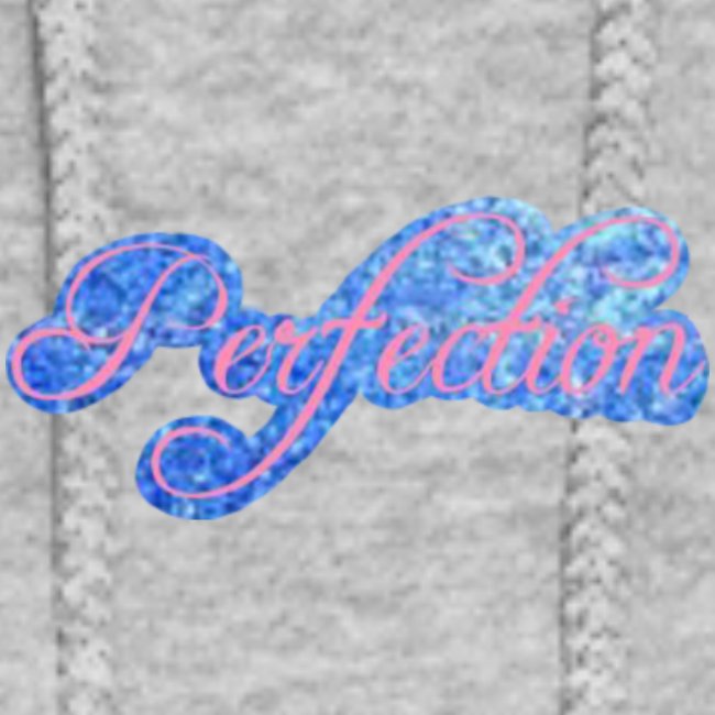 Perfection (Design 3)
