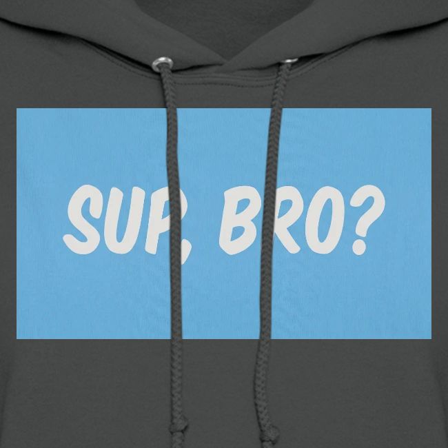 sup bro tee #2