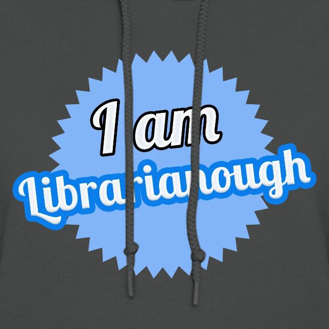 I am Librarianough