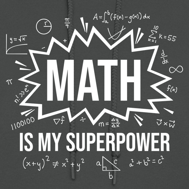 Math is my Superpower