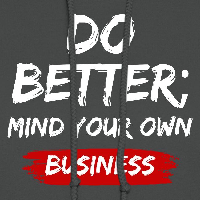 Do Better