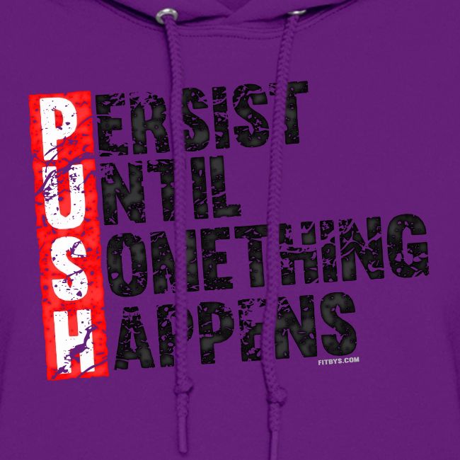 Push Retro = Persist Until Something Happens