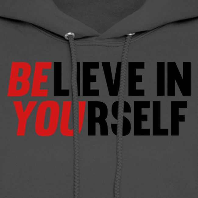 Believe in Yourself