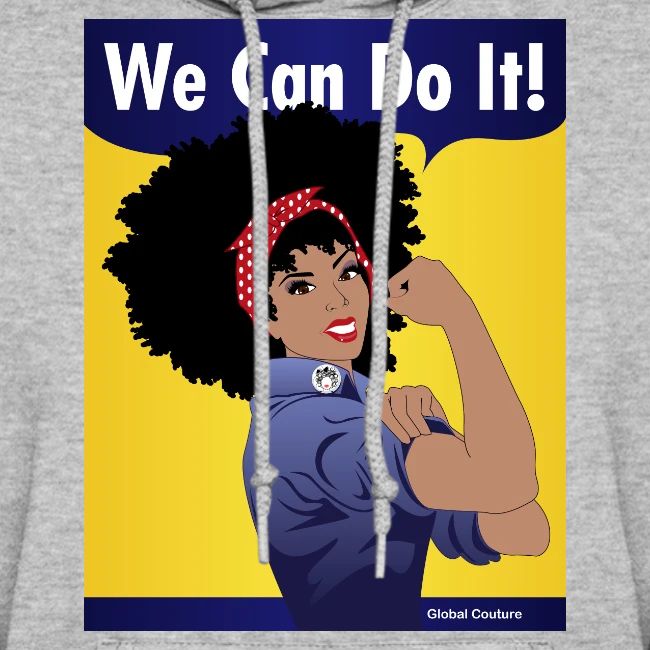 We Can Do It GlobalCouture