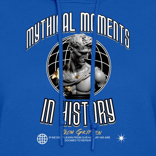 Mythical Moments In History!
