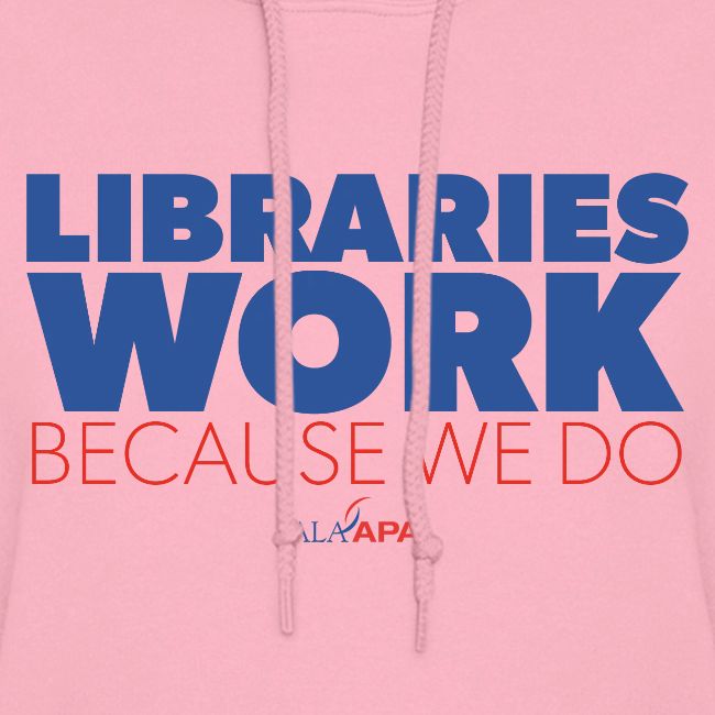 Libraries Work Because We Do
