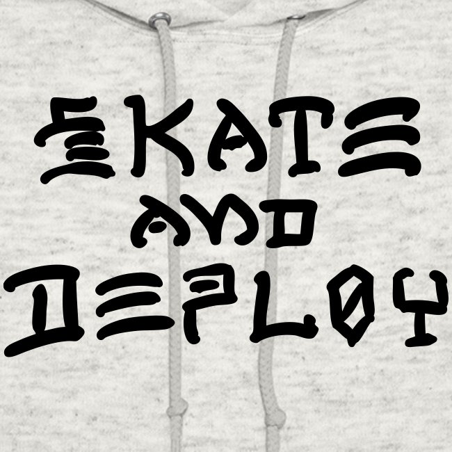 Skate and Deploy