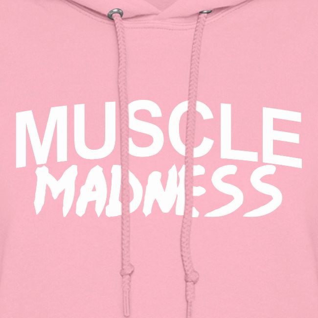 MUSCLE MADNESS