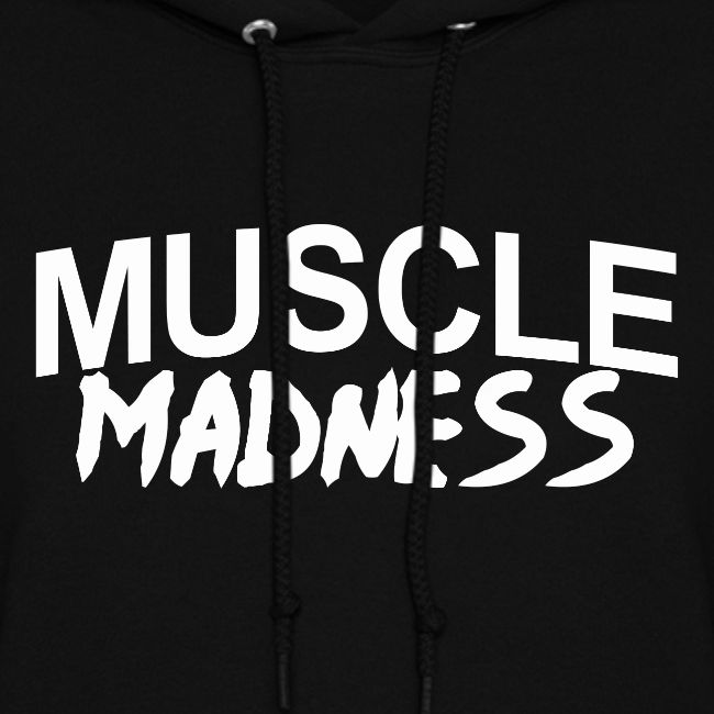 MUSCLE MADNESS