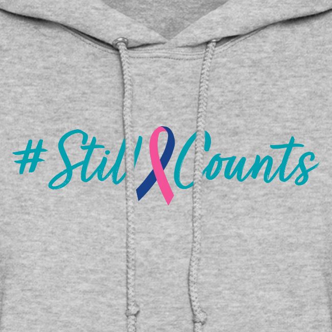 Your Baby #StillCounts (Customizable!)