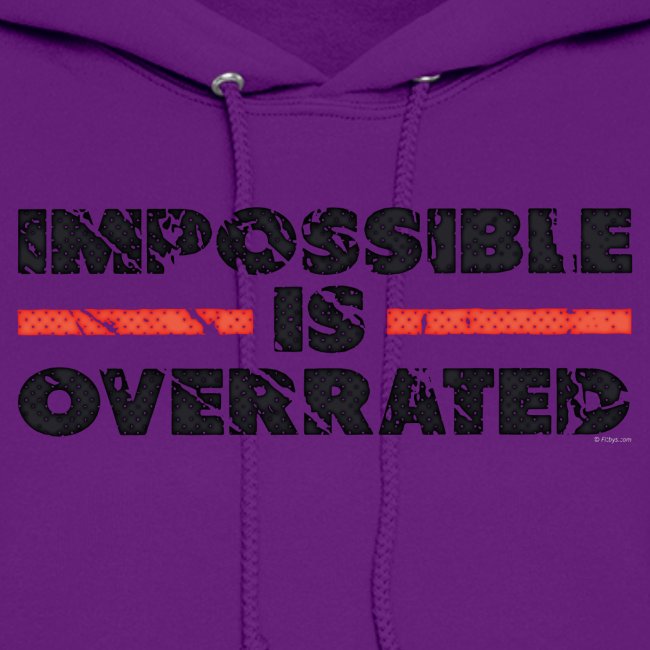 Impossible Is Overrated Retro