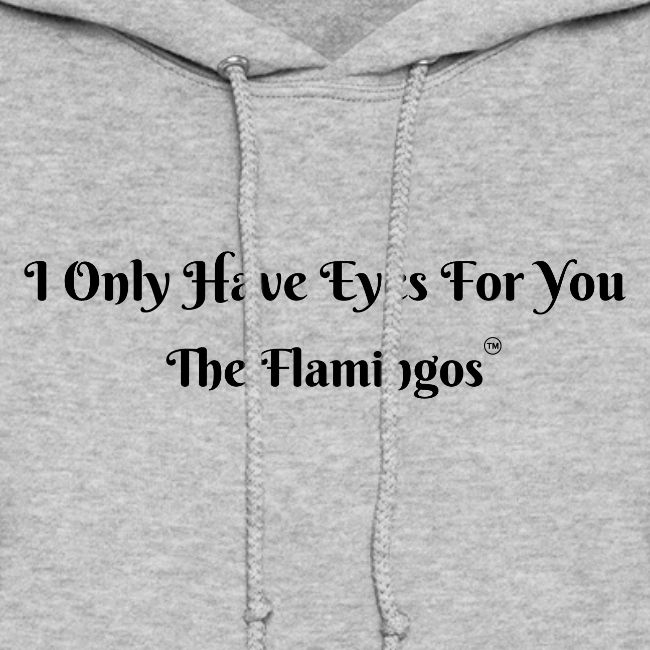 I Only Have Eyes For You/ All Black Letters