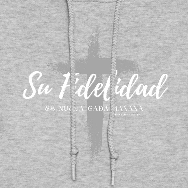 Su Fidelidad es nueva cada mañana