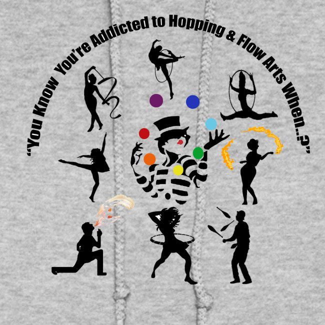 You Know You're Addicted to Hooping & Flow Arts