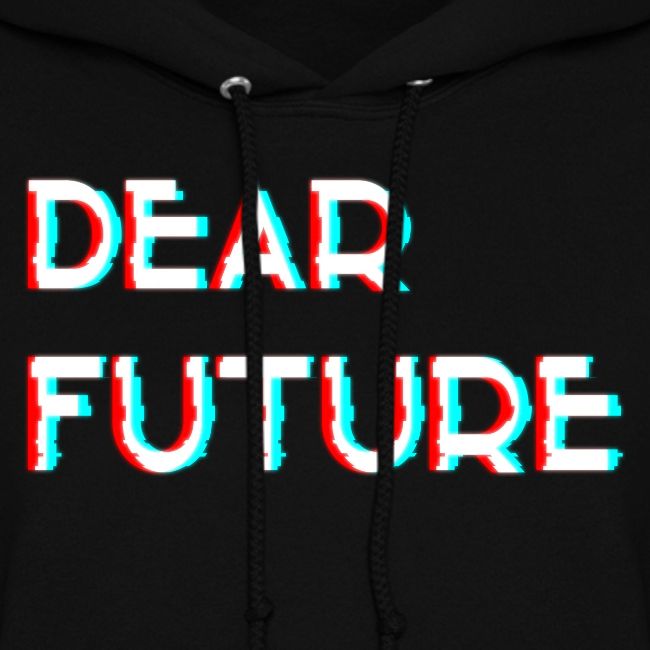 Dear Future