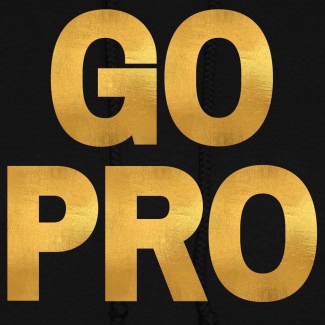 GO PRO - Gold Foil Look