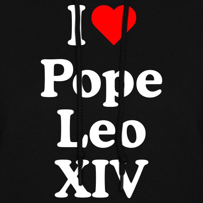 I love Pope Leo XIV
