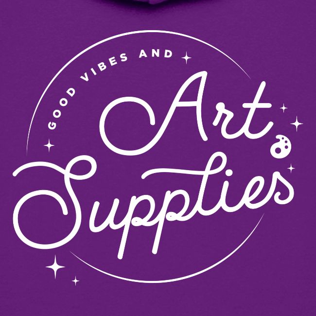 Good Vibes and Art Supplies White