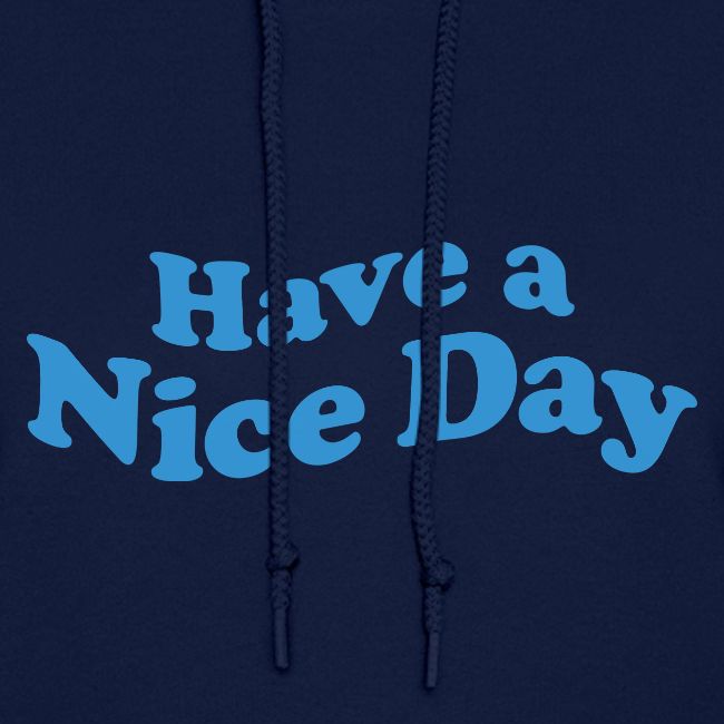 nice day