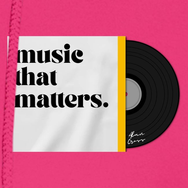 MUSIC THAT MATTERS #2 - ALAN CROSS