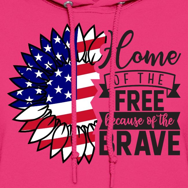 Home the free because of the brave