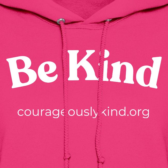 Be Kind!