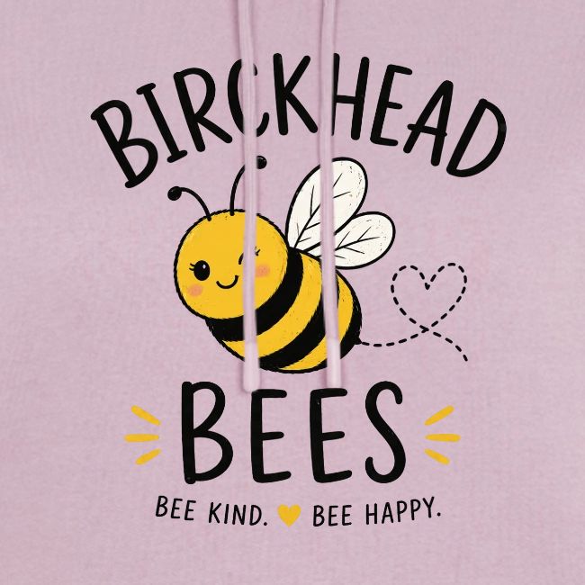 Birckhead Bees Bee Kind Bee Happy