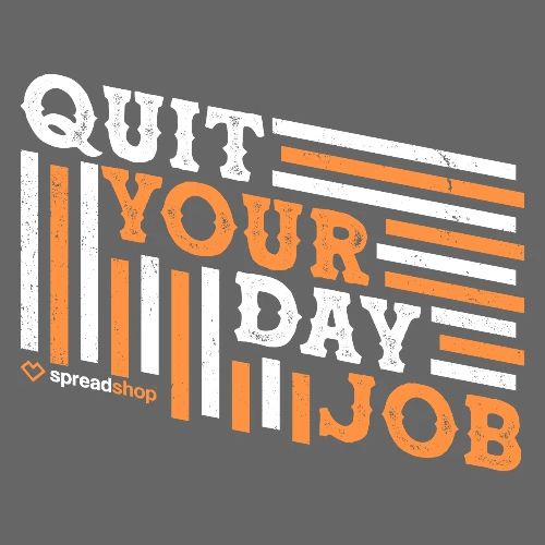 Quit Your Day Job - Women's Premium Hoodie
