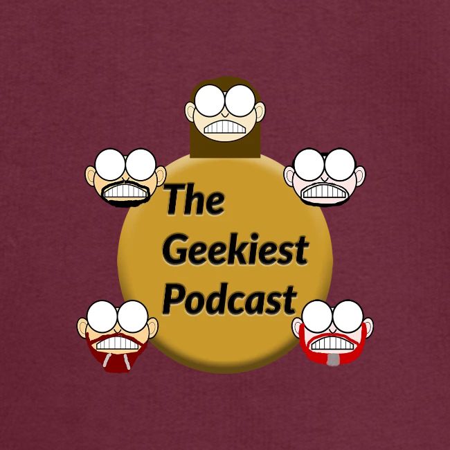 #WeAreTheGeekiest