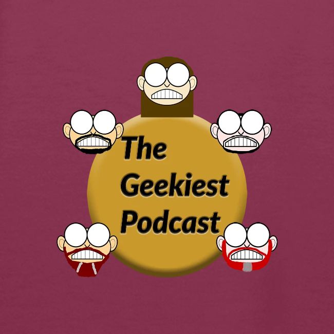 #WeAreTheGeekiest