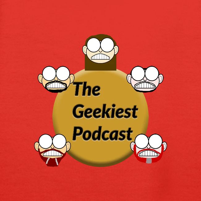 #WeAreTheGeekiest
