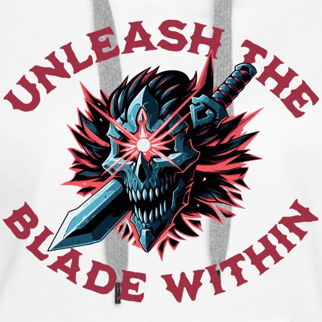 Unleash the Blade Within