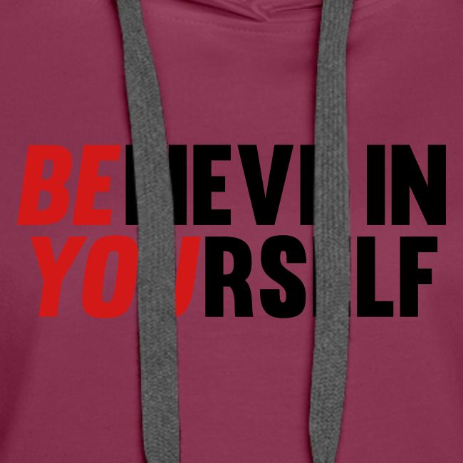 Believe in Yourself