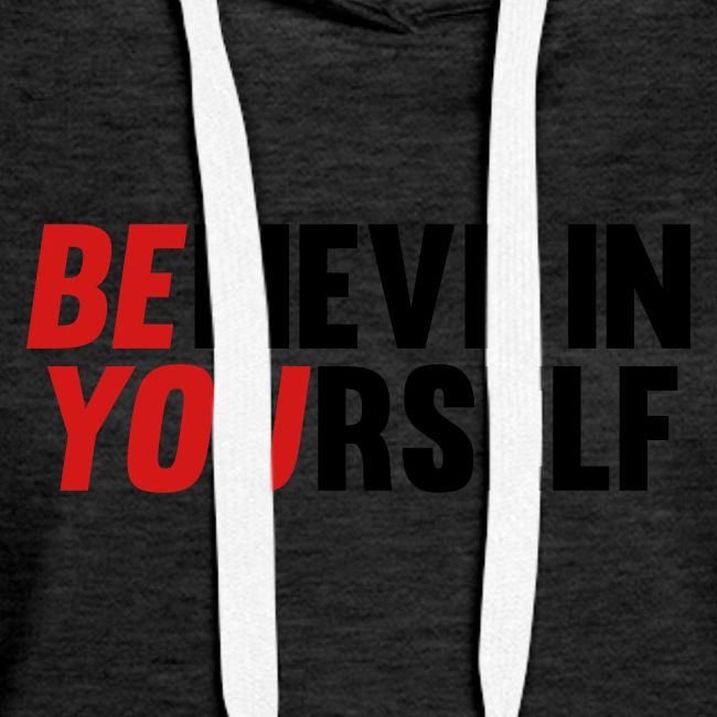 Believe in Yourself