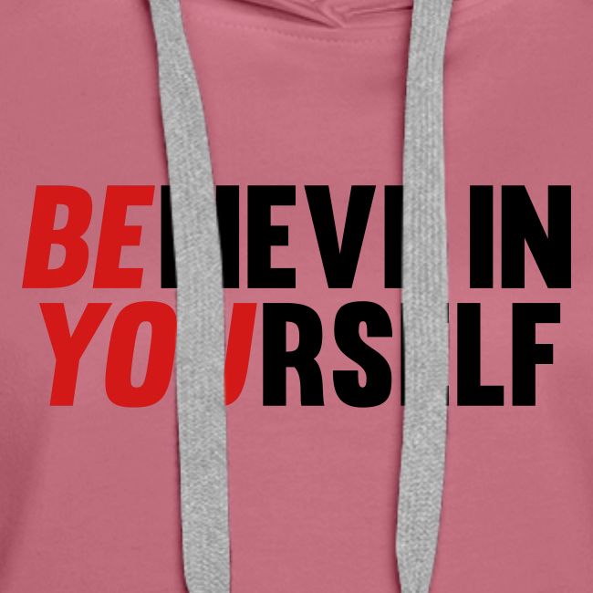Believe in Yourself