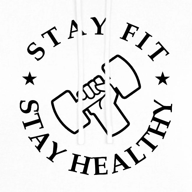 Stay Fit Stay Healthy