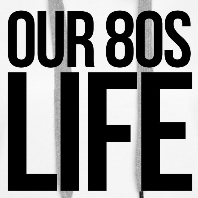 Choose Our 80s Life