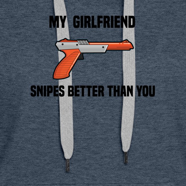 Girlfriend Snipes Better T-Shirt. Retro Gaming