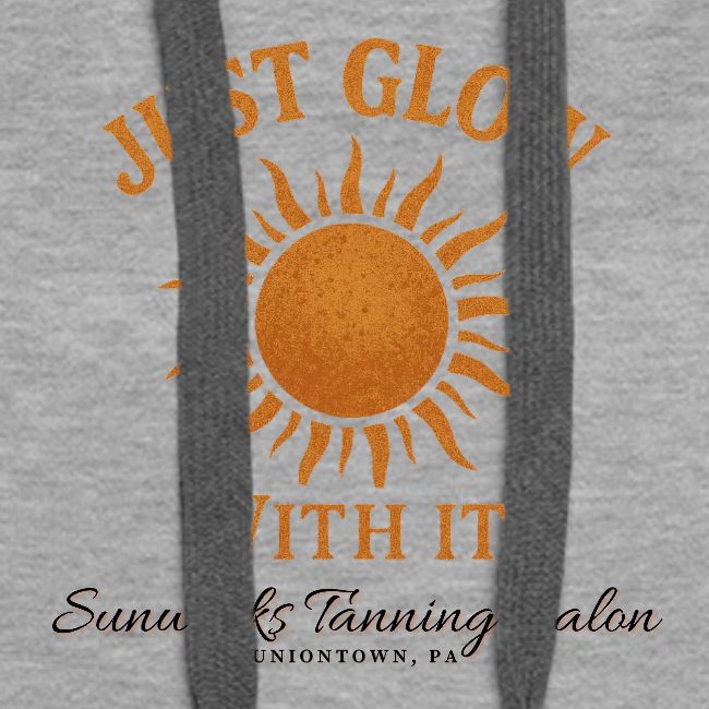 Just Glow With It