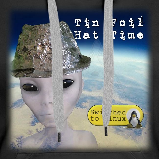 Tin Foil Hat Time (Earth)