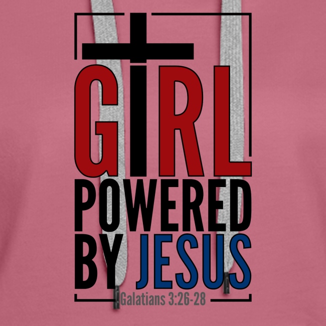 Girl Powered By Jesus | #GirlPoweredByJesus