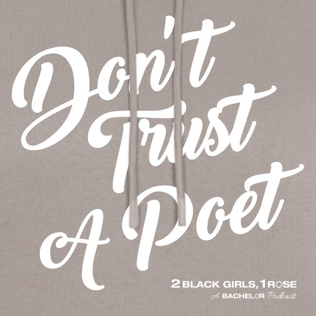 Don't Trust a Poet