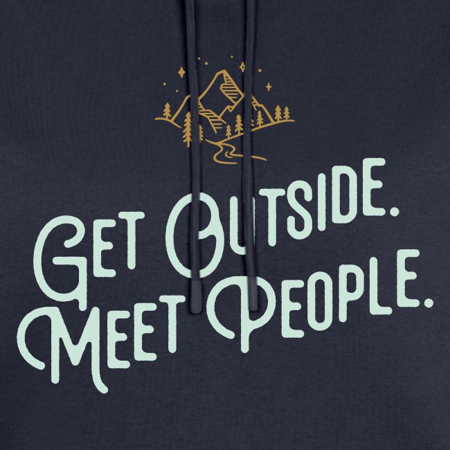 Get Out. Meet People. Reversed