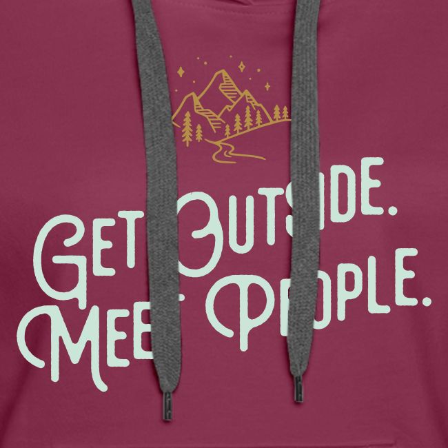 Get Out. Meet People. Reversed