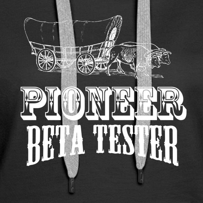 Pioneer Beta Tester