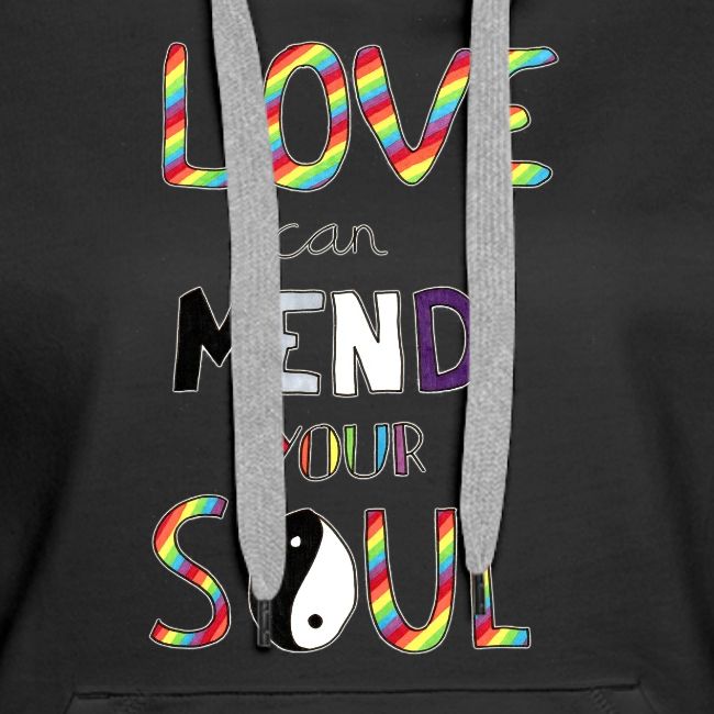 Love Can Mend Your Soul