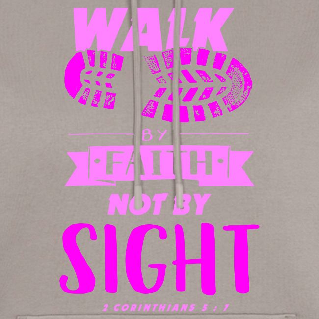 Walk by Faith - Pink